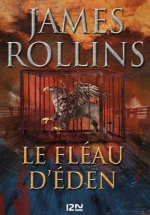 James Rollins – Le fléau d’éden