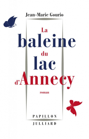 Jean-Marie Gourio – La Baleine du lac d’Annecy