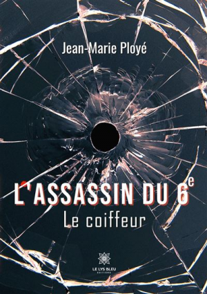 Jean-Marie Ployé – L’assassin du 6e : Le coiffeur