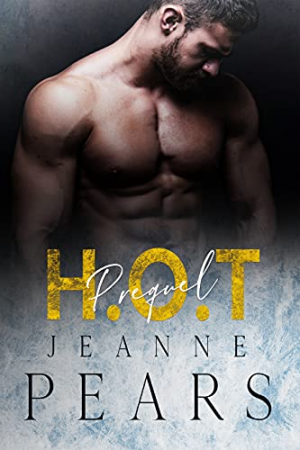 Jeanne Pears – H.O.T – Préquel