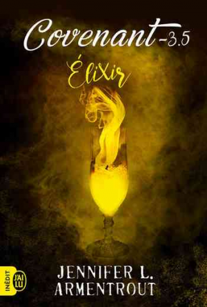 Jennifer L. Armentrout – Covenant, Tome 3.5 : Elixir