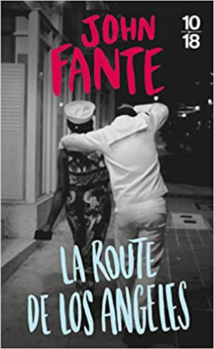 John Fante – La route de Los Angeles