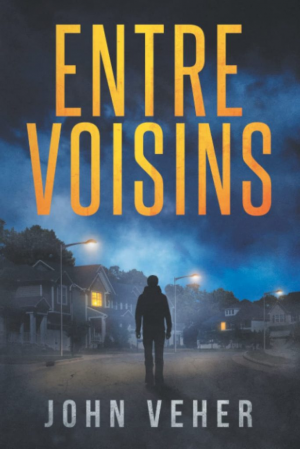 John Veher – Entre voisins