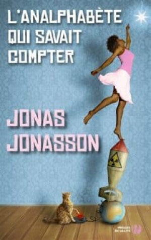 Jonas Jonasson – L’analphabète qui savait compter