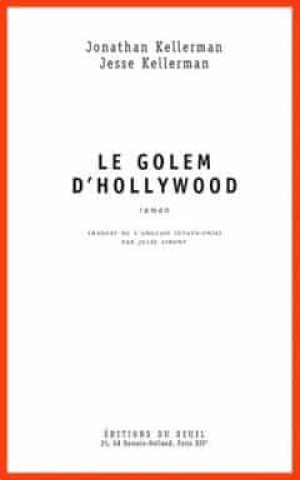 Jonathan Kellerman – Le Golem d’Hollywood
