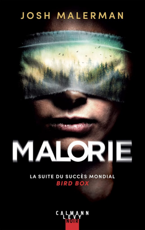 Josh Malerman – Malorie