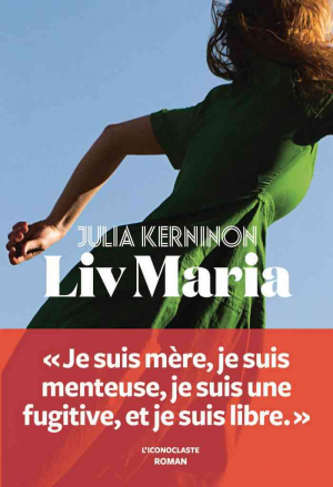 Julia Kerninon – Liv Maria