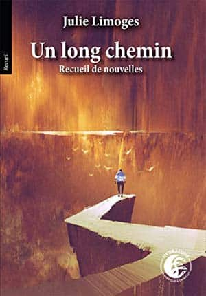 Julie Limoges – Un long chemin