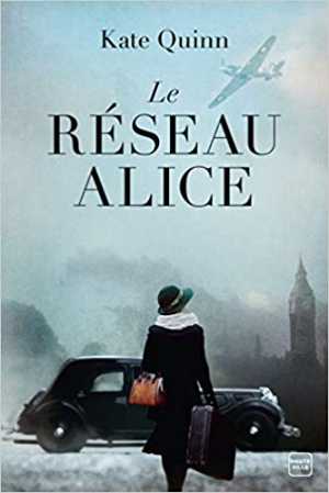 Kate Quinn – Le Réseau Alice