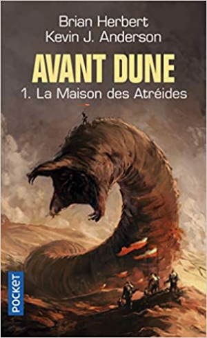 Kevin J. Anderson – Avant Dune, tome I : La Maison des Atréides