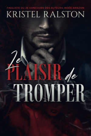 Kristel Ralston – Le plaisir de tromper