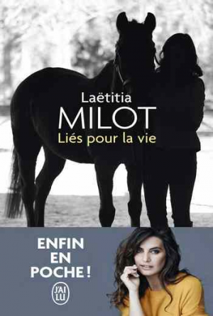 Laëtitia Milot – Liés pour la vie