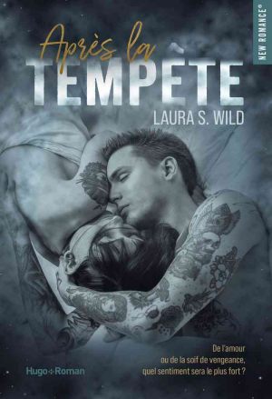 Laura S. Wild – Après la tempête