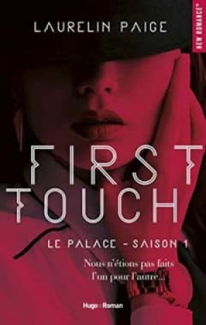 Laurelin Paige – Le palace Saison 1: First touch