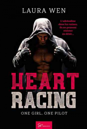 Lauren Wen – Heart Racing, Tome 1 : One girl one pilot