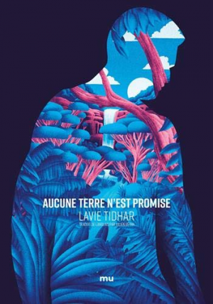 Lavie Tidhar – Aucune terre n’est promise