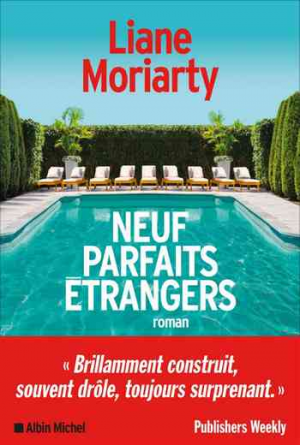 Liane Moriarty – Neuf parfaits étrangers