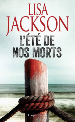 Lisa Jackson – L’été de nos morts