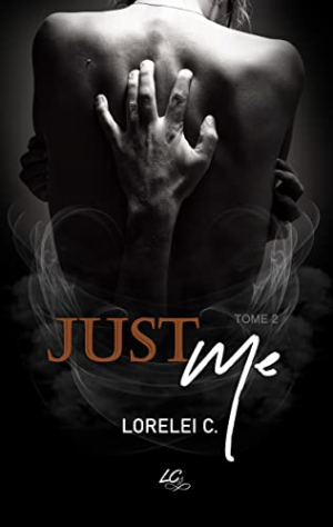 Lorelei C. – Just Me, Tome 2