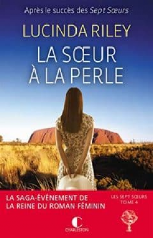 Lucinda Riley – Les sept soeurs, Tome 4