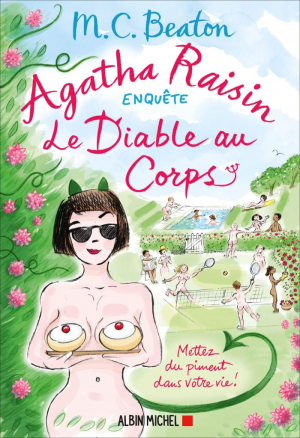 M. C. Beaton – Agatha Raisin enquête, Tome 33 : Le Diable au corps