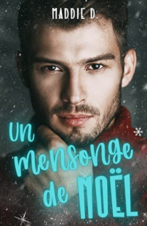 Maddie D. – Un mensonge de Noël