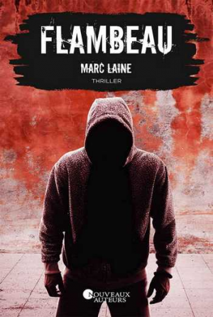 Marc Laine – Flambeau