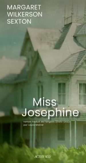 Margaret Wilkerson Sexton – Miss Josephine