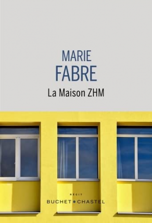 Marie Fabre – La maison ZHM