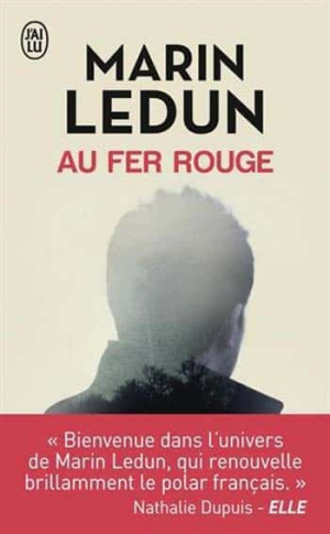 Marin Ledun – Au fer rouge