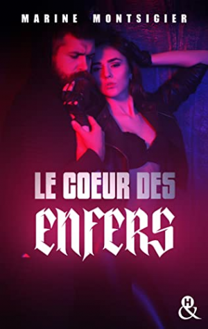 Marine Montsigier – Le cœur des enfers