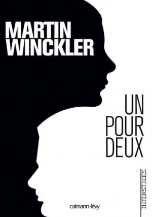 Martin Winckler – Un pour deux