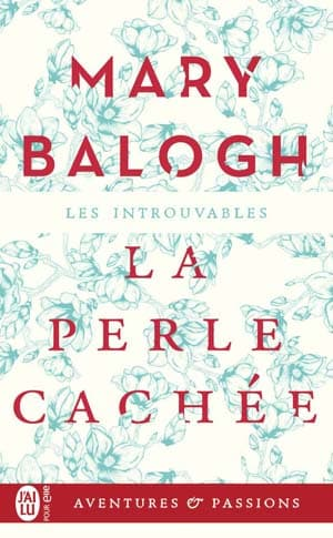 Mary Balogh – La Perle Cachée