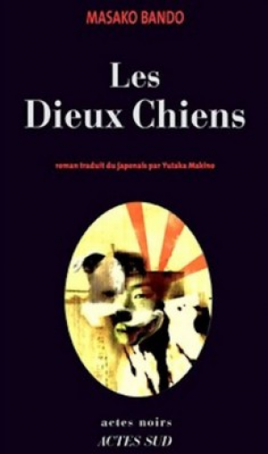 Masako Bando – Les dieux chiens