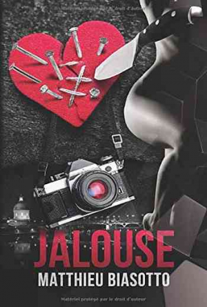 Matthieu Biasotto – Jalouse