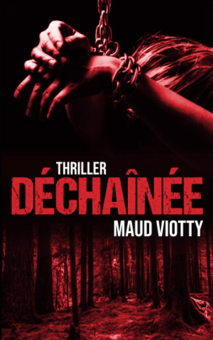 Maud Viotty – Déchaînée