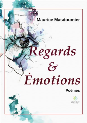 Maurice Masdoumier – Regards et émotions