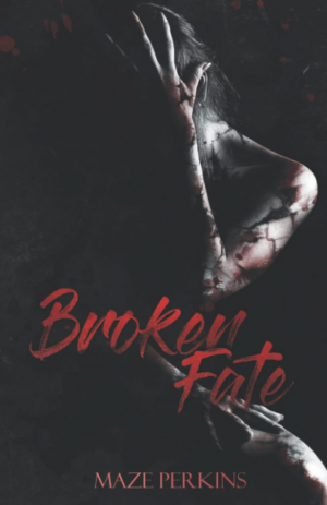 Maze Perkins – The Children of Fareden, Tome 1 : Broken Fate