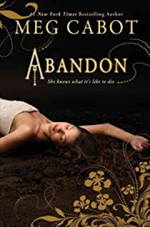 Meg Cabot – Abandon, tome 1 : Abandon