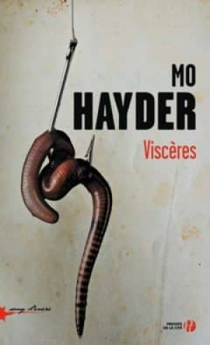 Mo Hayder – Viscères