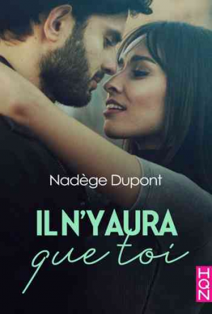 Nadège Dupont – Il n’y aura que toi