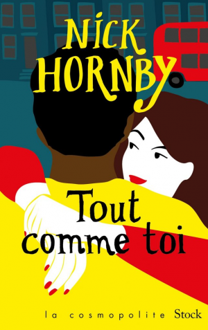 Nick Hornby – Tout comme toi