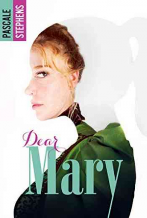 Pascale Stephens – Dear Mary