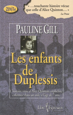 Pauline Gill – Les enfants de Duplessis