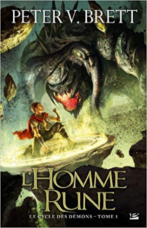 Peter V. Brett – Le Cycle des démons T01 L’Homme-rune: Le Cycle des démons