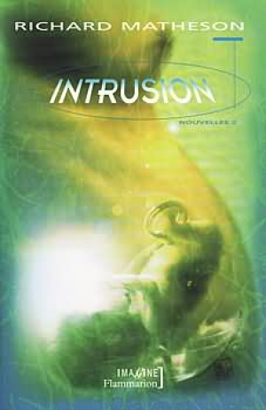 Richard Matheson – Intrusion