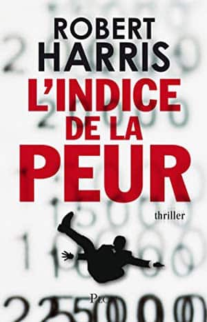 Robert Harris – L’indice de la peur