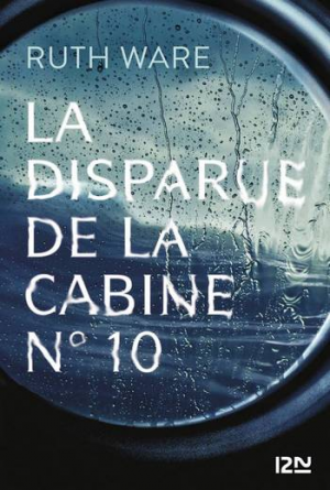 Ruth Ware – La disparue de la cabine n° 10