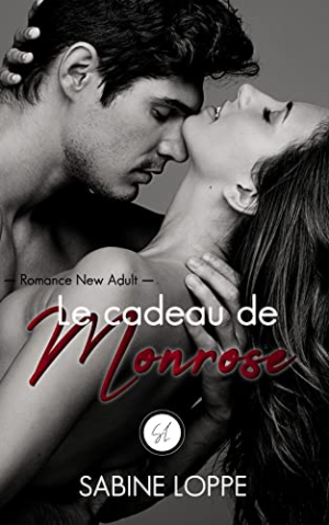 Sabine Loppe – Le cadeau de Monrose