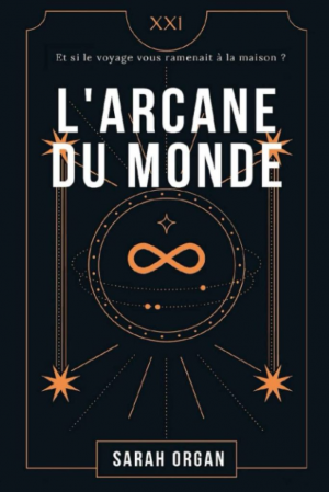 Sarah Organ – L’Arcane du monde: Bienvenue à Sombrelle